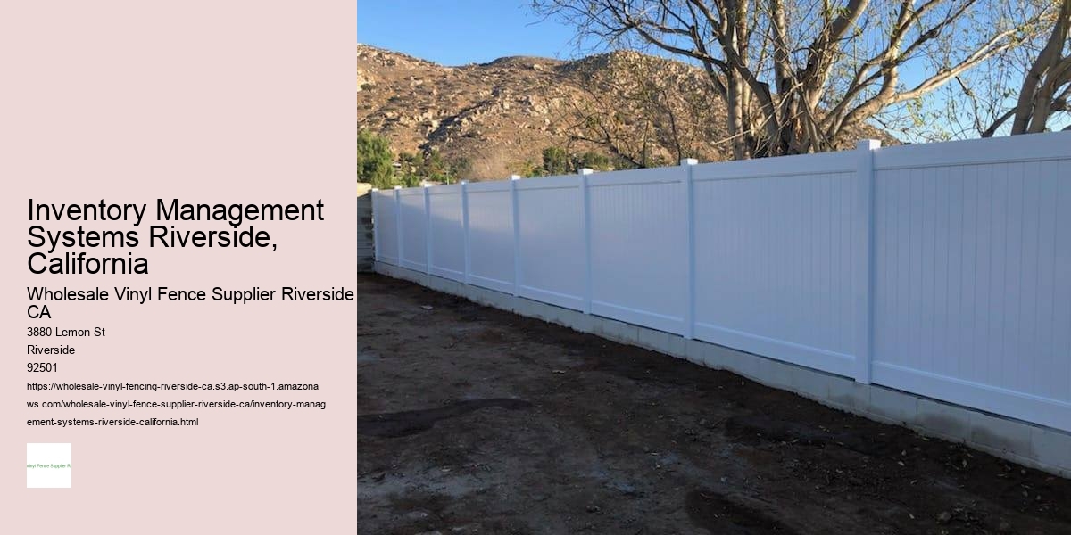 Inventory Management Systems Riverside, California